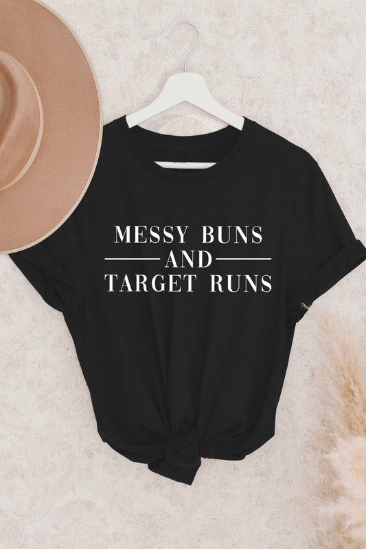 Messy Buns And Target Runs Tee - Corinne's Boutique