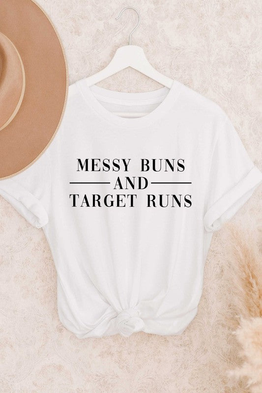 Messy Buns And Target Runs Tee - Corinne's Boutique